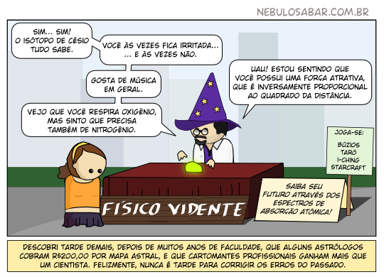 Tirinha: O físico vidente